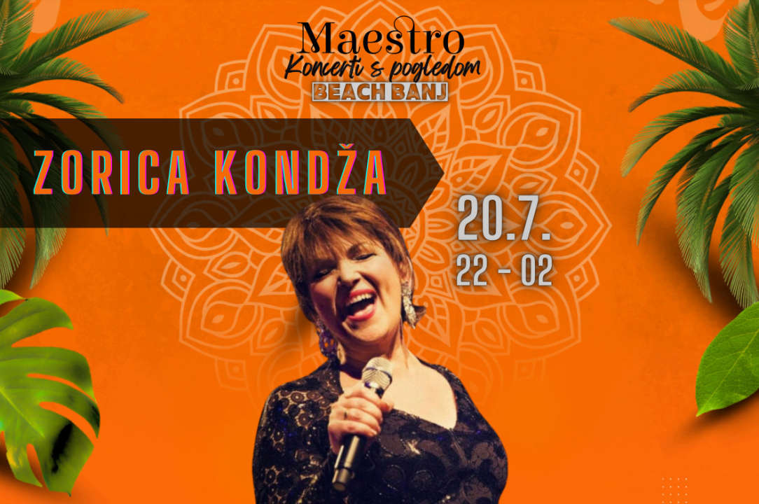 Vrhunski koncerti Zorice Kondže i grupe TBF očekuju vas ovog ljeta na plaži Banj